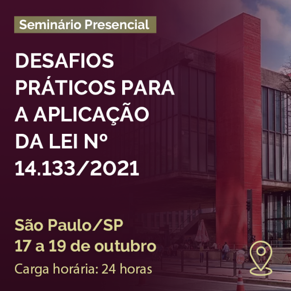 EA0380 - DESAFIOS PRÁTICOS PARA A APLICAÇÃO DA LEI Nº 14.133/2021